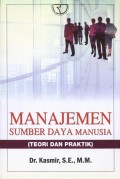 Manajemen Sumber Daya Manusia (Teori dan Praktik)