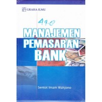 Manajemen Pemasaran Bank Ed. 1