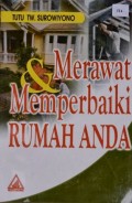 Merawat & Memperbaiki Rumah Anda