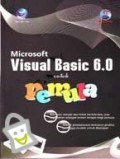 Microsoft Visual Basic 6.0 untuk Pemula