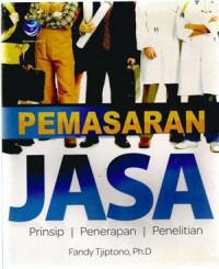 Pemasaran Jasa : Prinsip, Penerapan dan Penelitian