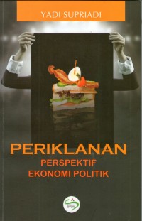 Periklanan, Perspektif Ekonomi Politik