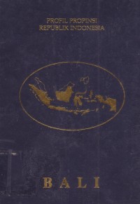 Profil Propinsi Republik Indonesia : Bali