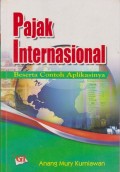 Pajak Internasional: Beserta Contoh Aplikasinya