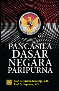 Pancasila Dasar Negara Paripurna