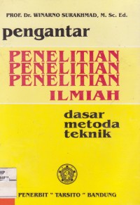 Penganelitian Ilmiah Dasar Metoda Teknik