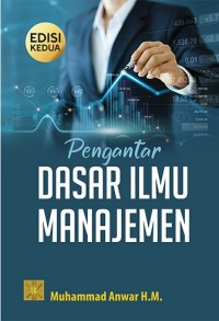 Pengantar Dasar Ilmu Manajemen