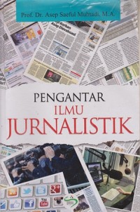 Pengantar Ilmu Jurnalistik