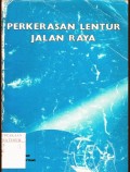 Perkerasan Lentur Jalan Raya