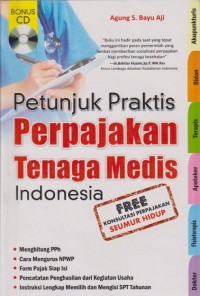 Petunjuk Praktis Perpajakan Tenaga Medis Indonesia