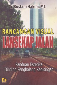 Rancangan Visual Lansekap Jalan