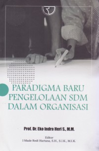 Paradigma Baru Pengelolaan SDM dalam Organisasi