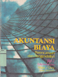 Akuntansi Biaya : Perencanaan dan Pengendalian Ed. 8 (Jilid 2)