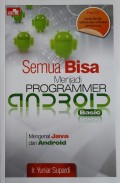 Semua Bisa Menjadi Programmer Android Basic