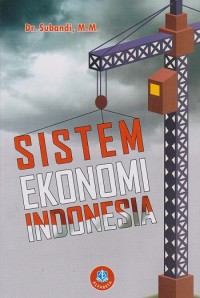 Sistem Ekonomi Indonesia