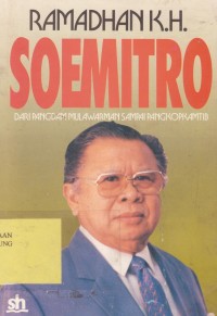 Soemitro : Dari Pangdam Mulawarman Sampai Pangkopkamtib