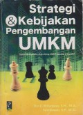 Strategi dan Kebijakan Pengembangan UMKM: Upaya Meningkatan Daya Saing UMKM Nasional di Era MEA