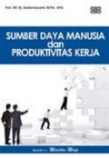 Sumber Daya Manusia dan Produktivitas Kerja