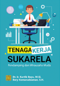 Tenaga Kerja Sukarela: Pendamping dan Wirausaha Muda