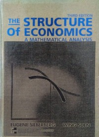 The Structure of Economics: A Mathematical Analysis Ed. 3