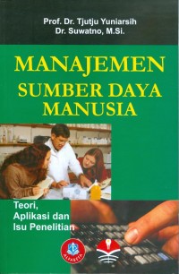 Manajemen Sumber Daya Manusia : Teori, Aplikasi dan Isu Penelitian