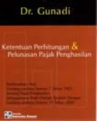 Ketentuan Perhitungan & Pelunasan Pajak Penghasilan