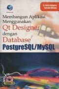 Membangun Aplikasi Menggunakan Qt Designer dengan Database PostgreSQL/MySQL