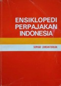 Ensiklopedi Perpajakan Indonesia