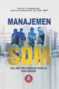 Manajemen SDM Dalam Organisasi Publik dan Bisnis