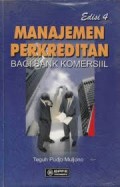 Manajemen Perkreditan Bagi Bank Komersil Ed. 4