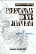 Penuntun Praktis Perencanaan Teknik Jalan Raya