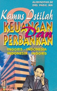 Kamus Istilah Keuangan Perbankan Inggris-Indonesia