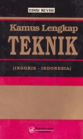 Kamus Lengkap Teknik (Inggris-Indonesia)