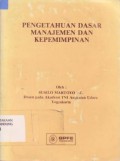 Pengetahuan Dasar Manajemen dan Kepemimpinan