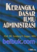 Kerangka Dasar Ilmu Administrasi