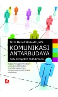 Komunikasi Antarbudaya : Satu Perspektif Multidimensi