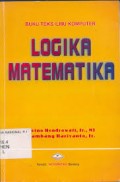 Buku Teks Ilmu Komputer : Logika Matematika