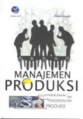 Manajemen Produksi : Perencanaan dan Pengendalian Produksi Ed. 4