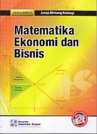 Matematika Ekonomi dan Bisnis Ed. 2 (Buku 1)