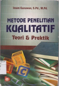 Metode Penelitian Kualitatif Teori dan Praktik