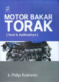 Motor Bakar Torak : Teori & Aplikasinya Ed. 1