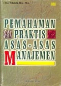 Pemahaman Praktis Asas-asas Manajemen