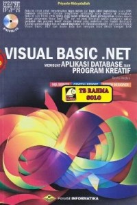 Visual Basic .Net : Membuat Aplikasi Database dan Program Kreatif (Revisi Kedua)